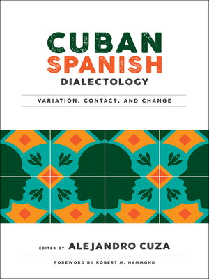 cover image of Cuban Spanish Dialectology